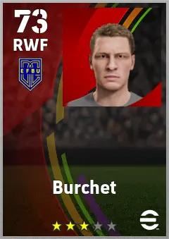 Burchet eFootball 2026 player card — 73 OVR RWF