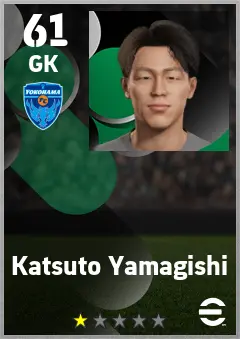 Katsuto Yamagishi eFootball 2026 player card — 61 OVR GK