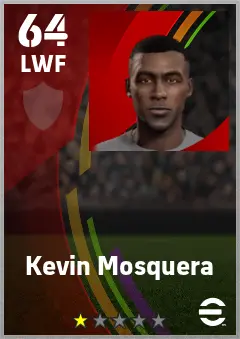 Kevin Mosquera eFootball 2026 player card — 64 OVR LWF