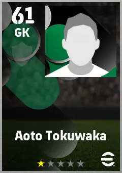 Aoto Tokuwaka eFootball 2026 player card — 61 OVR GK