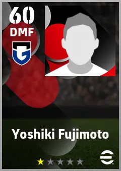 Yoshiki Fujimoto eFootball 2026 player card — 60 OVR DMF