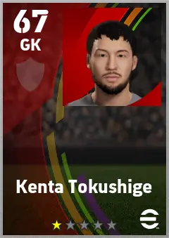 Kenta Tokushige eFootball 2026 player card — 67 OVR GK