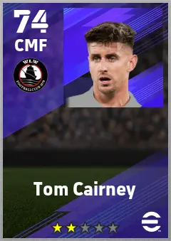 Tom Cairney eFootball 2026 player card — 74 OVR CMF