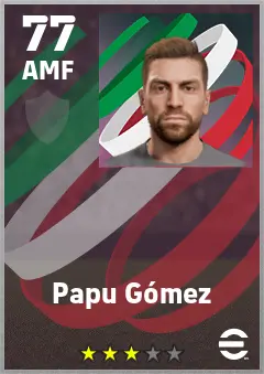 Papu Gomez eFootball 2026 player card — 77 OVR AMF