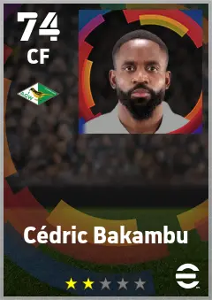 Cedric Bakambu eFootball 2026 player card — 74 OVR CF