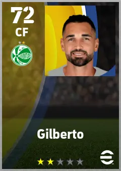 Gilberto eFootball 2026 player card — 72 OVR CF