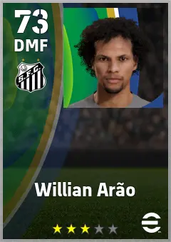 Willian Arao eFootball 2026 player card — 73 OVR DMF