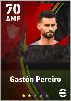 Gaston Pereiro eFootball 2026 player card — 70 OVR AMF