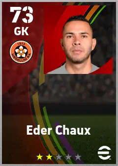 Eder Chaux eFootball 2026 player card — 73 OVR GK