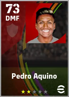 Pedro Aquino eFootball 2026 player card — 73 OVR DMF
