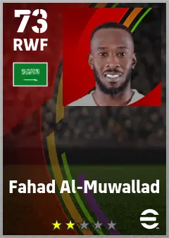 Fahad Al-Muwallad eFootball 2026 player card — 73 OVR RWF