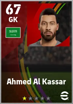 Ahmed Al Kassar eFootball 2026 player card — 67 OVR GK