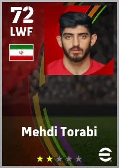 Mehdi Torabi eFootball 2026 player card — 72 OVR LWF