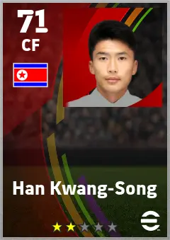 Han Kwang-Song eFootball 2026 player card — 71 OVR CF