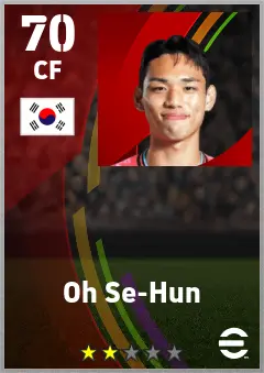 Oh Se-Hun eFootball 2026 player card — 70 OVR CF