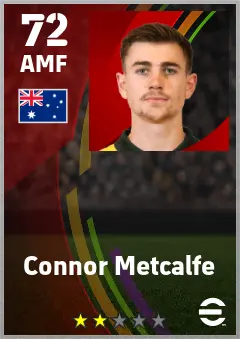 Connor Metcalfe eFootball 2026 player card — 72 OVR AMF
