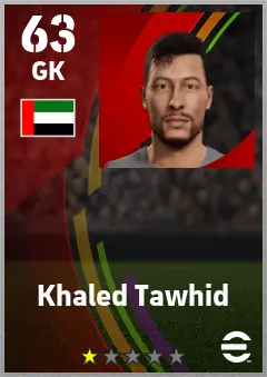 Khaled Tawhid eFootball 2026 player card — 63 OVR GK