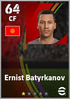 Ernist Batyrkanov eFootball 2026 player card — 64 OVR CF