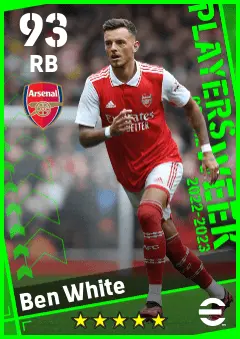 Ben White eFootball 2026 player card — 93 OVR RB