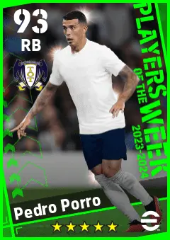 Pedro Porro eFootball 2026 player card — 93 OVR RB