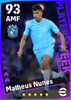Matheus Nunes eFootball 2026 player card — 93 OVR AMF