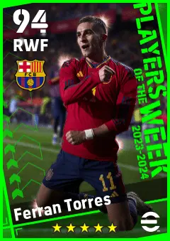 Ferran Torres eFootball 2026 player card — 94 OVR RWF