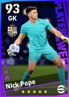 Nick Pope eFootball 2026 player card — 93 OVR GK