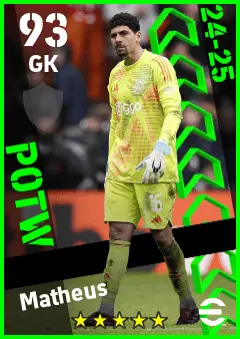 Matheus eFootball 2026 player card — 93 OVR GK