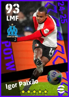 Igor Paixao eFootball 2026 player card — 93 OVR LMF