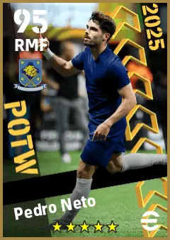 Pedro Neto eFootball 2026 player card — 95 OVR RMF