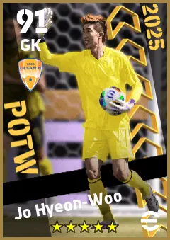 Jo Hyeon-Woo eFootball 2026 player card — 91 OVR GK