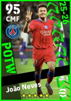 Joao Neves eFootball 2026 player card — 95 OVR CMF