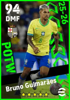 Bruno Guimaraes eFootball 2026 player card — 94 OVR DMF