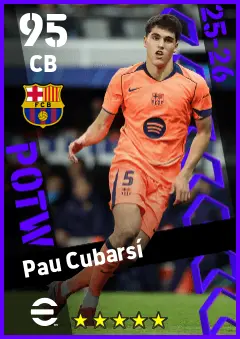 Pau Cubarsi eFootball 2026 player card — 95 OVR CB