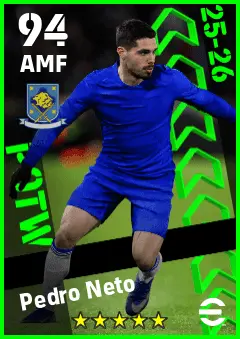 Pedro Neto eFootball 2026 player card — 94 OVR AMF
