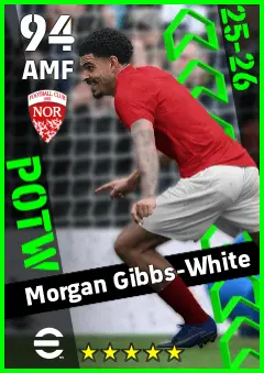 Morgan Gibbs-White eFootball 2026 player card — 94 OVR AMF