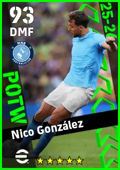 Nico Gonzalez eFootball 2026 player card — 93 OVR DMF