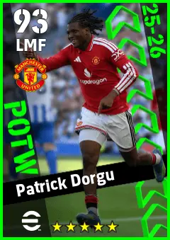 Patrick Dorgu eFootball 2026 player card — 93 OVR LMF