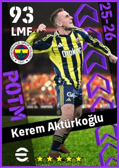 Kerem Akturkoglu eFootball 2026 player card — 93 OVR LMF