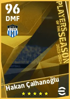Hakan Calhanoglu eFootball 2026 player card — 96 OVR DMF