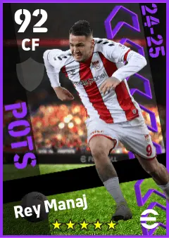 Rey Manaj eFootball 2026 player card — 92 OVR CF