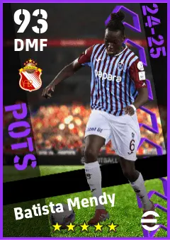 Batista Mendy eFootball 2026 player card — 93 OVR DMF