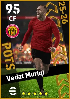 Vedat Muriqi eFootball 2026 player card — 95 OVR CF