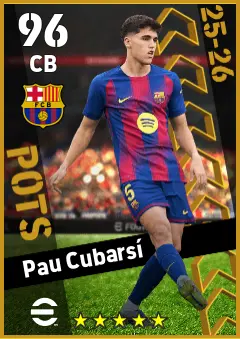 Pau Cubarsi eFootball 2026 player card — 96 OVR CB