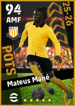 Mateus Mane eFootball 2026 player card — 94 OVR AMF