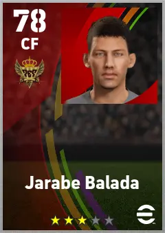 Jarabe Balada eFootball 2026 player card — 78 OVR CF