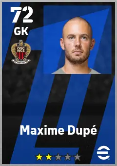 Maxime Dupe eFootball 2026 player card — 72 OVR GK