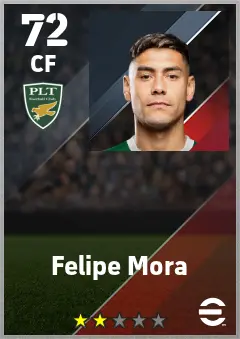 Felipe Mora eFootball 2026 player card — 72 OVR CF