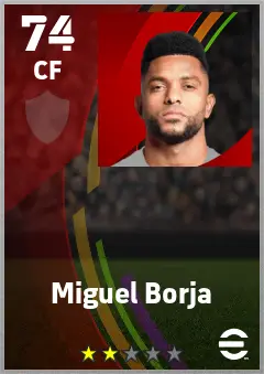 Miguel Borja eFootball 2026 player card — 74 OVR CF