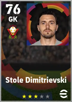 Stole Dimitrievski eFootball 2026 player card — 76 OVR GK